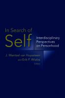 In search of self : interdisciplinary perspectives on personhood /