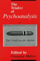The Trial(s) of psychoanalysis /