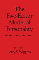 The five-factor model of personality : theoretical perspectives /