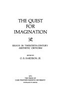 The Quest for imagination; essays in twentieth century aesthetic criticism.