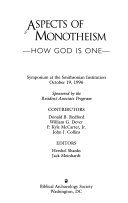 Aspects of monotheism : how God is one : symposium at the Smithsonian Institution, October 19, 1996, sponsored by the Resident Associate Program /