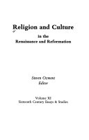 Religion and culture in the Renaissance and Reformation /