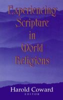 Experiencing scripture in world religions /