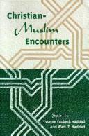 Christian-Muslim encounters /