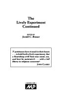 The Lively experiment continued : essays in honor of Sidney E. Mead /