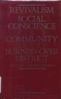 Revivalism, social conscience, and community in the Burned-over District : the trial of Rhoda Bement /