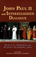John Paul II and interreligious dialogue /