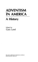 Adventism in America : a history /