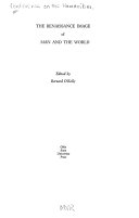 The Renaissance image of man and the world; [papers]