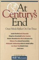 At century's end : great minds reflect on our times /