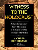 Witness to the Holocaust /