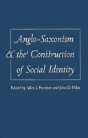 Anglo-Saxonism and the construction of social identity /