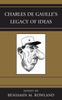 Charles de Gaulle's legacy of ideas /