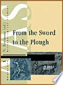From the sword to the plough : three studies on the earliest romanisation of northern Gaul /