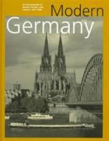 Modern Germany : an encyclopedia of history, people, and culture, 1871-1990 /