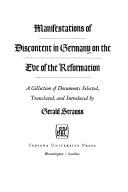 Manifestations of discontent in Germany on the eve of the Reformation : a collection of documents /