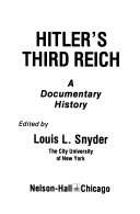 Hitler's Third Reich : a documentary history /
