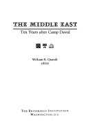 The Middle East : ten years after Camp David /