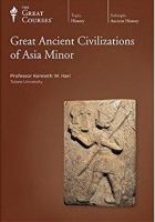 Great ancient civilizations of Asia Minor /
