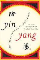 Yin-yang : American perspectives on living in China /