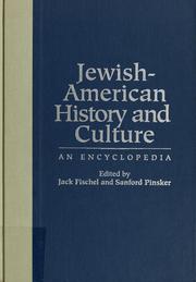 Jewish-American history and culture : an encyclopedia /