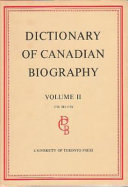 Dictionary of Canadian biography.