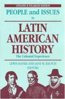 People and issues in Latin American history.