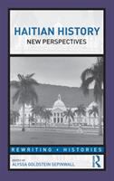 Haitian history : new perspectives /