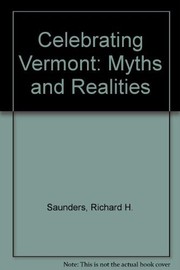 Celebrating Vermont : myths and realities /