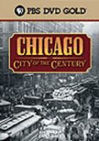 Chicago city of the century /