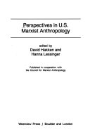 Perspectives in U.S. Marxist anthropology /