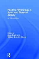 Positive psychology in sport and physical activity : an introduction /