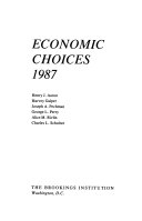 Economic choices 1987 /