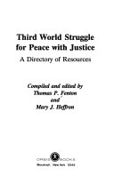 Third World struggle for peace with justice : a directory of resources /