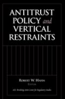 Antitrust policy and vertical restraints /