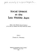 Social unrest in the late Middle Ages : papers of the fifteenth annual Conference of the Center for Medieval and Early Renaissance Studies, University Center at Binghamton /