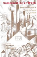 Communities of work : rural restructuring in local and global contexts /