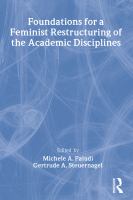 Foundations for a feminist restructuring of the academic disciplines /