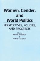 Women, gender, and world politics : perspectives, policies, and prospects /