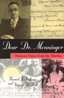 Dear Dr. Menninger : women's voices from the thirties /
