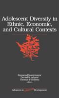 Adolescent diversity in ethnic, economic, and cultural contexts /