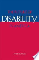 The future of disability in America
