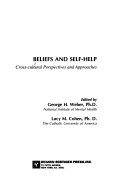 Beliefs and self-help : cross-cultural perspectives and approaches /