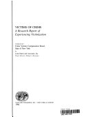 Victims of crime : a research report of experiencing victimization /