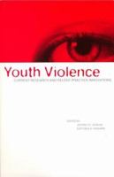 Youth violence : current research and recent practice innovations /