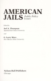 American jails : public policy issues /