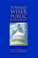 Toward wiser public judgment /