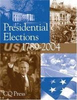 Presidential elections, 1789-2004.