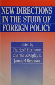 New directions in the study of foreign policy /