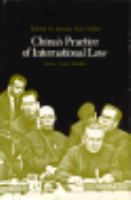 China's practice of international law: some case studies.